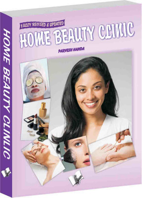 Home Beauty Clinic 1 Edition(English, Paperback, Handa Parvesh)