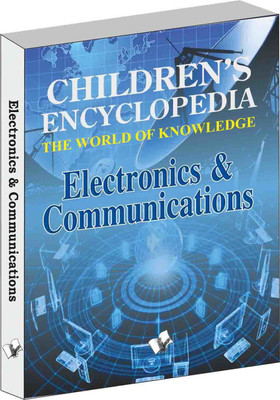 Children's Encyclopedia - Electronics & Communications(English, Paperback, Vohra Manasvi)