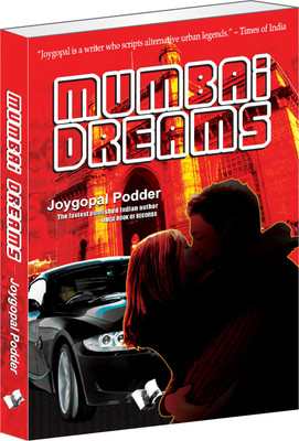 Mumbai Dreams 1 Edition(English, Paperback, Poddar Joygopal)