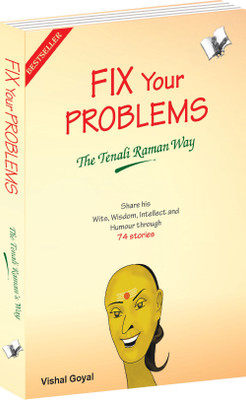 Fix Your Problems - The Tenali Raman Way 1 Edition(English, Paperback, Goyal Vishal)