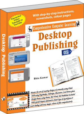 Desktop Publishing (With Youtube AV) 1 Edition(English, Paperback, Kumar Bittu)