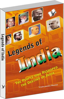 Legends of India  - The people who reshaped the course of India
the Destiny of India(English, Paperback, Sharma Vishwamitra)