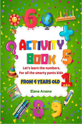 Activity book. Let's learn the numbers(English, Paperback, Elena Arsene)