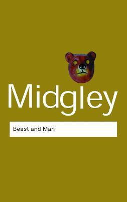 Beast and Man(English, Paperback, Midgley Mary)