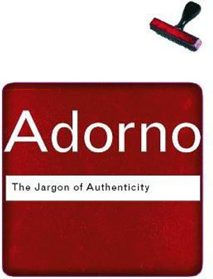 The Jargon of Authenticity(English, Paperback, Adorno Theodor)
