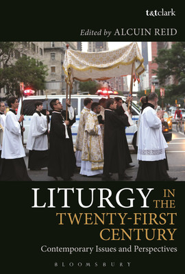 Liturgy in the Twenty-First Century(English, Paperback, unknown)