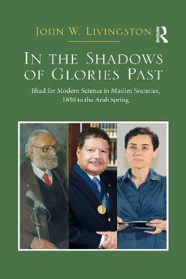 In The Shadows of Glories Past(English, Paperback, Livingston John W.)