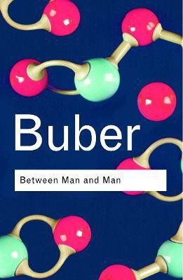 Between Man and Man(English, Paperback, Buber Martin)