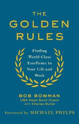 The Golden Rules(English, Paperback, Bowman Bob)