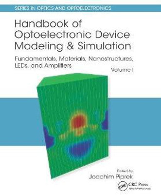 Handbook of Optoelectronic Device Modeling and Simulation(English, Paperback, unknown)