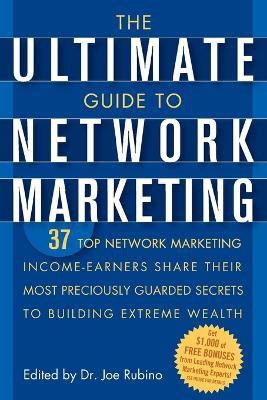The Ultimate Guide to Network Marketing(English, Paperback, unknown)