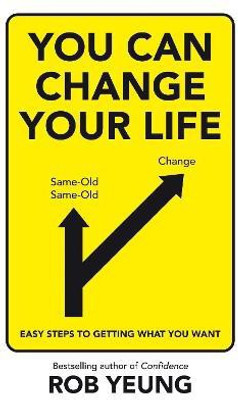 You Can Change Your Life(English, Paperback, Yeung Rob)