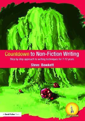 Countdown to Non-Fiction Writing(English, Paperback, Bowkett Steve)
