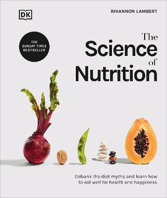 The Science of Nutrition(English, Hardcover, Lambert Rhiannon)