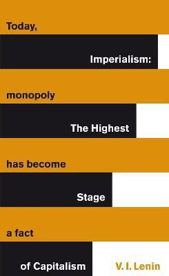 Imperialism: The Highest Stage of Capitalism(English, Paperback, Lenin Vladimir)