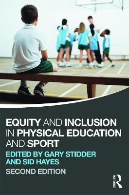 Equity and Inclusion in Physical Education and Sport(English, Paperback, unknown)