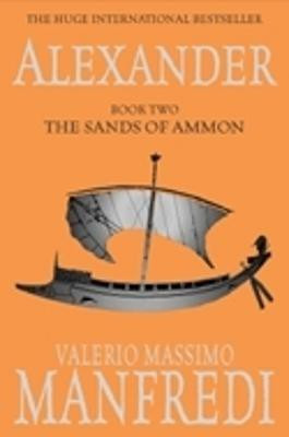 The Sands of Ammon(English, Paperback, Manfredi Valerio Massimo)