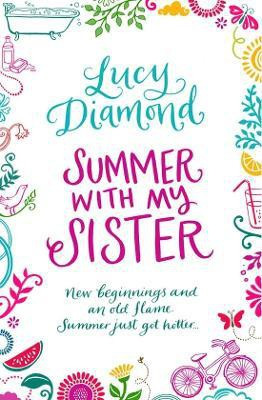 Summer With My Sister(English, Paperback, Diamond Lucy)