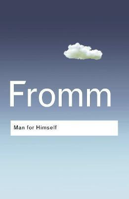 Man for Himself  - An Inquiry Into the Psychology of Ethics(English, Paperback, Fromm Erich)