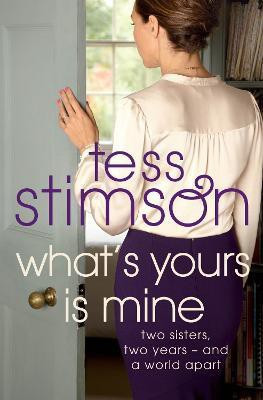 What's Yours is Mine(English, Paperback, Stimson Tess)