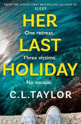 Her Last Holiday(English, Paperback, Taylor C.L.)