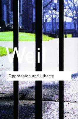 Oppression and Liberty(English, Paperback, Weil Simone)