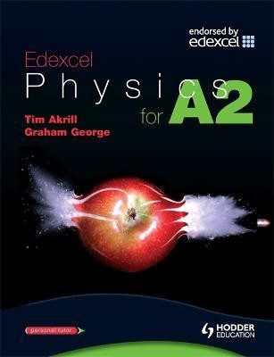 Edexcel Physics for A2(English, Paperback, Akrill Tim)