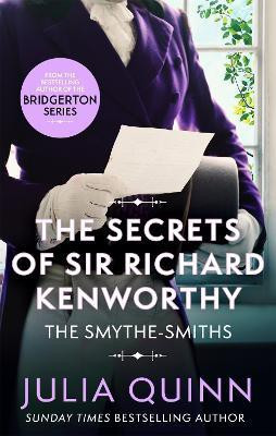 The Secrets of Sir Richard Kenworthy(English, Paperback, Quinn Julia)