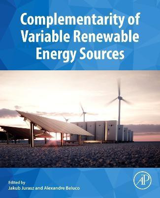 Complementarity of Variable Renewable Energy Sources(English, Paperback, unknown)