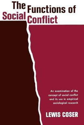 Functions of Social Conflict(English, Paperback, Coser Lewis A.)