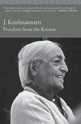 Freedom from the Known(English, Paperback, Krishnamurti J.)