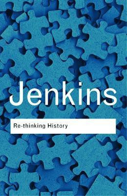 Rethinking History(English, Paperback, Jenkins Keith)