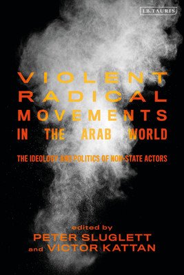 Violent Radical Movements in the Arab World(English, Paperback, unknown)
