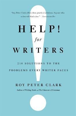 Help! For Writers(English, Paperback, Clark Roy Peter)