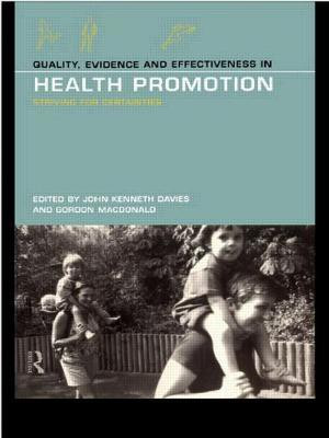 Quality, Evidence and Effectiveness in Health Promotion(English, Paperback, unknown)