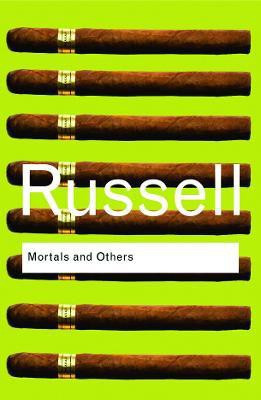 Mortals and Others(English, Paperback, Russell Bertrand)