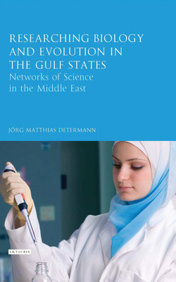 Researching Biology and Evolution in the Gulf States(English, Paperback, Determann Jörg Matthias)