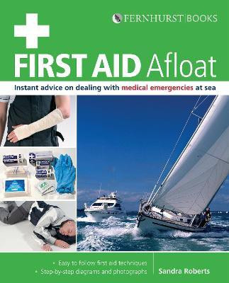 First Aid Afloat(English, Paperback, Roberts Sandra)
