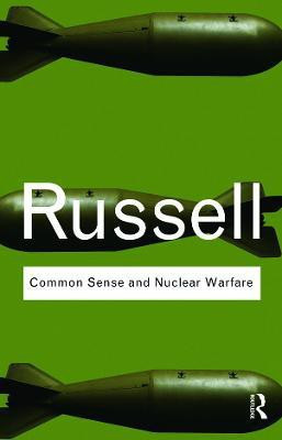 Common Sense and Nuclear Warfare(English, Paperback, Russell Bertrand)