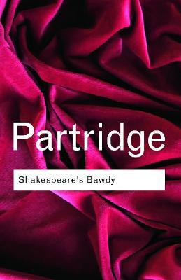 Shakespeare's Bawdy(English, Paperback, Partridge Eric)