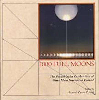 1000 Full Moons(Hardcover, Guru Muni Narayana Prasad)