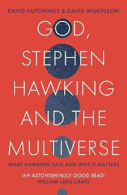 God, Stephen Hawking and the Multiverse(English, Paperback, Hutchings David)