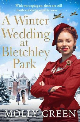 A Winter Wedding at Bletchley Park(English, Paperback, Green Molly)