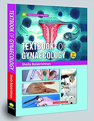 TEXTBOOK OF GYNAECOLOGY 3rd Edition(Paperback, Sheila Balakrishnan)