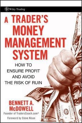 A Trader's Money Management System(English, Hardcover, McDowell Bennett A.)