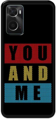 NDCOM Back Cover for Oppo A76 You And Me Printed(Multicolor, Hard Case, Pack of: 1)