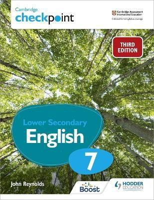 Cambridge Checkpoint Lower Secondary English Student's Book 7(English, Paperback, Reynolds John)