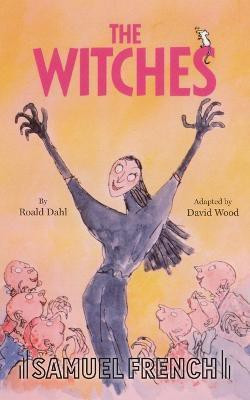The Witches: Play(English, Paperback, Wood David)