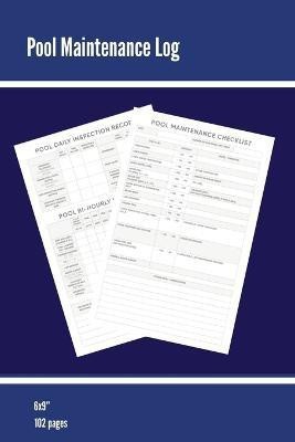 Pool Maintenance Log(English, Paperback, Newton Amy)