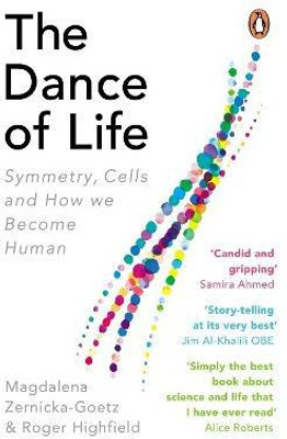 The Dance of Life(English, Paperback, Zernicka-Goetz Magdalena)